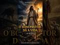 Evangelho do dia 27/04/2026. João 10, 11-18. O bom pastor dá a vida.