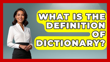 What Is The Definition Of Dictionary? - The Language Library