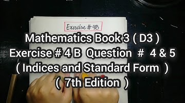 Mathematics Book 3 (D3) |  7th Edition | Exercise # 4 B | Q # 4 & 5 | Ifra Syed | in Urdu\Hindi