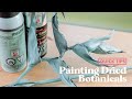 PAINTING DRIED BOTANICALS / Quick Tips with Hitomi Gilliam