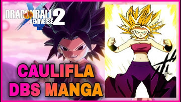CAULIFLA DBS MANGA VERSION (SSJ1) - DRAGON BALL XENOVERSE 2 MODS [DBX2]