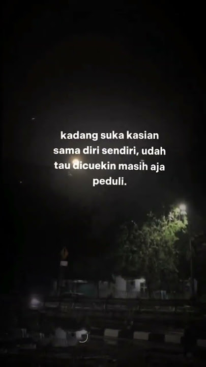 buat story wa mu#djmengkane #storysad30detik #djsadsong #katakatakeren #katakatasad