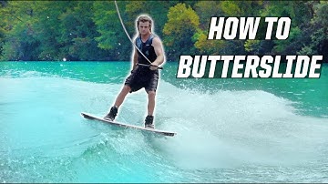 HOW TO - BUTTERSLIDE - WAKEBOARDING - BOAT - BUTTER SLIDE