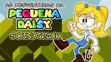 As Desventuras da Pequena Daisy (SMW Hack) - Soundtrack