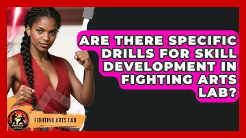 Are There Specific Drills for Skill Development in Fighting Arts Lab? - Fighting Arts Lab