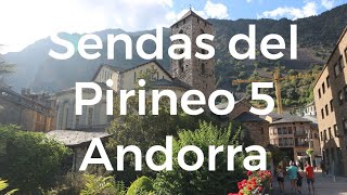 Sendas de los Pirineos #5 Andorra por Jose LuisTagarro @DisfrutoViajando