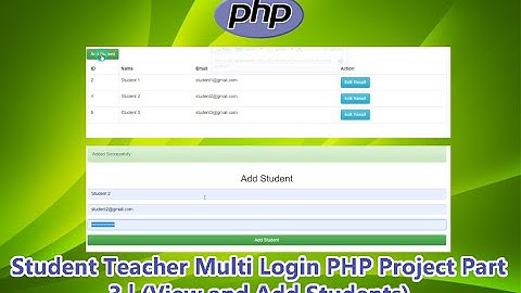 Student Teacher Multi Login PHP Project Part 3 | (View and Add Students)