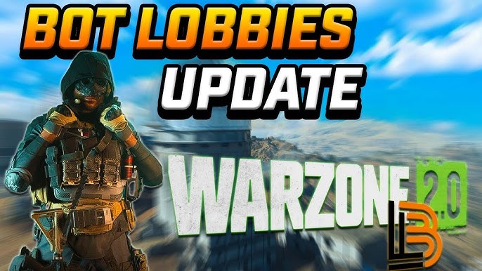 Updated] Best Way to Get Bot Lobbies in Warzone 2