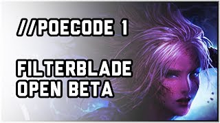 NeverSink's - FilterBlade beta release - PoeCode #1