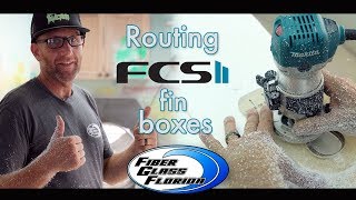 Routing FCS 2 Fin boxes : Installation