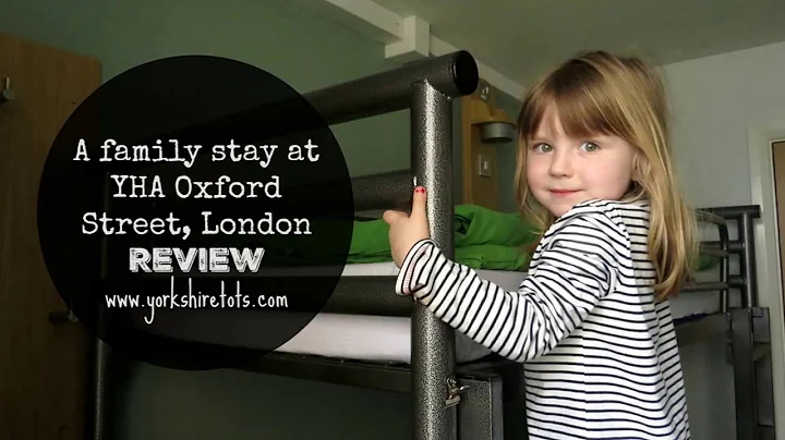 YHA Oxford Street London family stay review