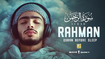 Surah Ar-Rahman سورة الرحمن | Majestic Quran Verses for Deep Serenity & Emotional Healing #lofiquran