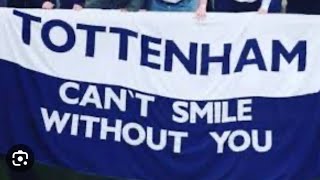 Can’t Smile Without You (Tottenham) - Tim Winstone \& SpursSongSheet