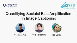Quantifying Societal Bias Amplification in Image Captioning | CVPR 2022