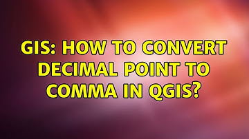 GIS: How to convert decimal point to comma in QGIS? (2 Solutions!!)