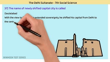 The Delhi Sultanate Part 2 - 7th Social Science Questions With Answers