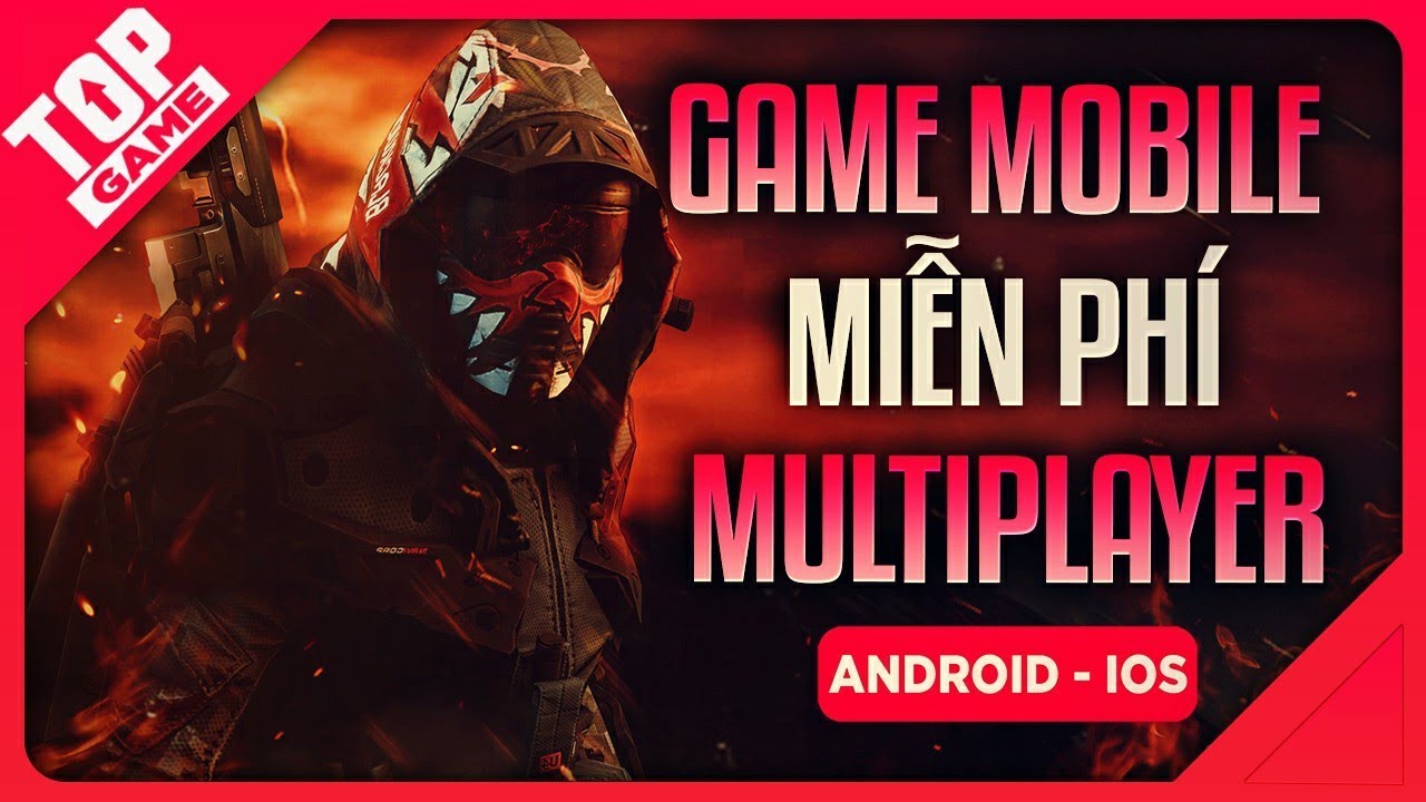 [Topgame] Top Game Multiplayer Mobile Miễn Phí Chơi Nhiều Người 2020 ...