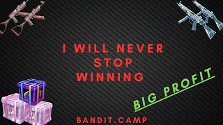 I am the only PROFITABLE gambler / bandit.camp