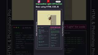 Animation Impossible Light Bulb Teddy Light off using Html CSS JS #coding #viralvideo #short #shorts