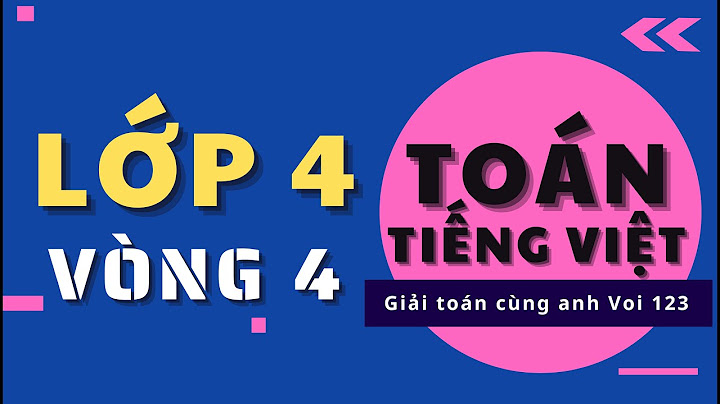 Hướng dẫn cách giải toán olympic lớp 4