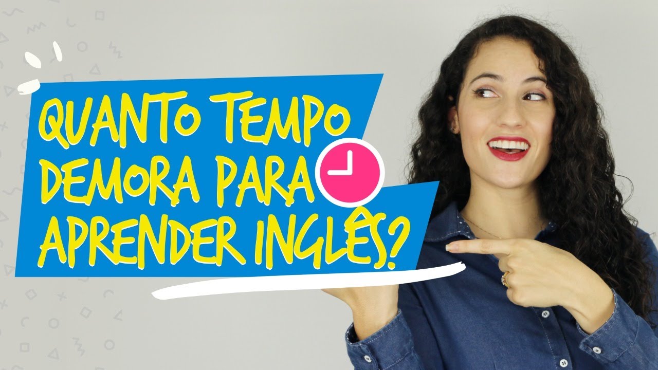 Quanto tempo leva para aprender inglês e outros idiomas?