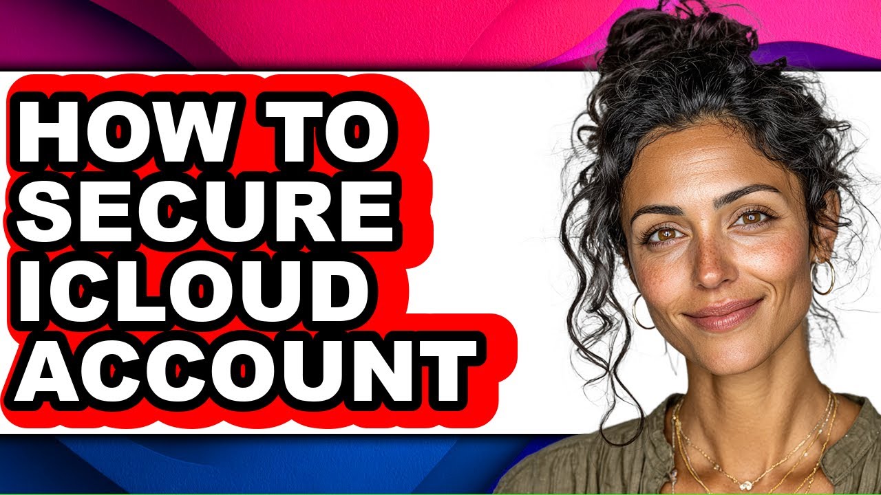 How to Secure Icloud Account - Step by Step - YouTube