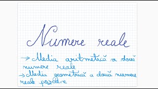Numere Reale (10) - Media aritmetica/geometrica a doua numere reale