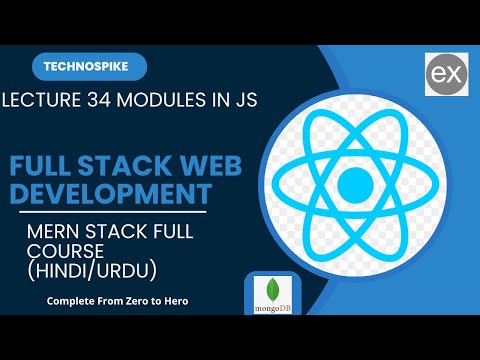 Lecture 34 | Mastering Full Stack Web Development: Modules in JavaScript | 2025