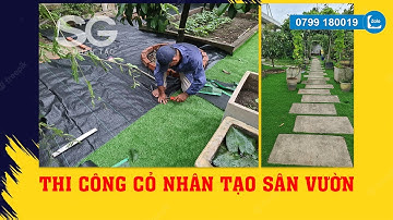 Thi công cỏ nhân tạo sân vườn chuyên nghiệp | Cỏ Nhân Tạo SG