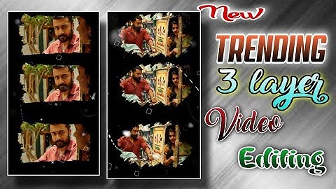 New Trending 3 layer brush effect video editing in kinemaster tamil - video editing tamil