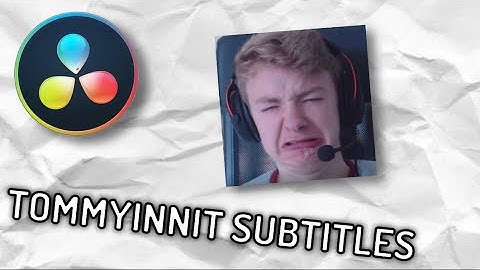How To Make TommyInnit Subtitles On Davinci Resolve