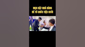 Mẹo lên kế hoạch để chọn nhà hàng tổ chức tiệc cưới | Nhà Hàng Sông Xanh