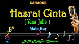 Hasrat Cinta (Karaoke) Yana Julio Nada Pria/Cowok Male key G# Minus one/Tanpa vocal