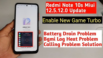 Redmi Note 10s After miui 12.5.12.0 Update Bgmi lag Beep Sound, Calling battery drain  Problem Solve