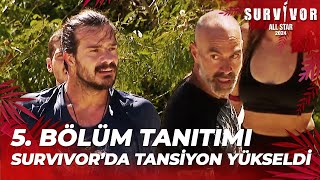 Survivor All Star 2024 5 Bölüm Tanıtımı 