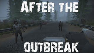 After The Outbreak | Gmod Realism