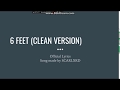 6 FEET | Scarlxrd | Clean | Lyrics |