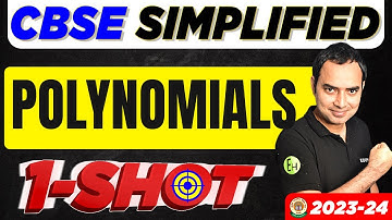 POLYNOMIALS | Class 10 Maths Chapter 1 - One Shot | CBSE SIMPLIFIED 2023-24
