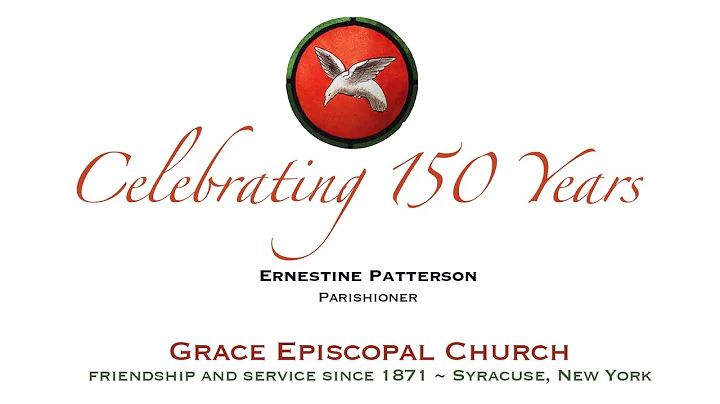 Ernestine Patterson (Grace Church 150th Anniversar...