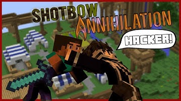 Annihilation - Hacker (Yeeboo) Forcefield!