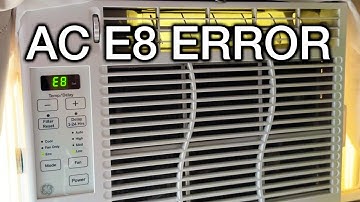 Fixing E8 Error on GE Window AC Unit