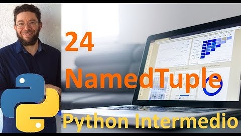 NamedTuple - 24 - Python Intermedio tutorial en español