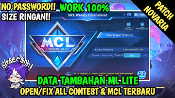 Data Open All Contest Arena & MCL Terbaru Patch Novaria | Data Tambahan ml lite