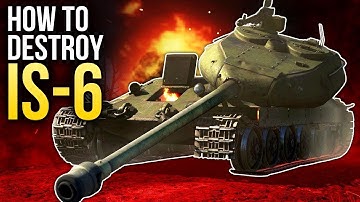 How to destroy the IS-6 / War Thunder
