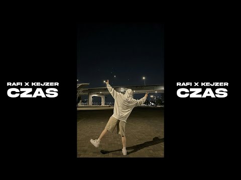 Видео: 21Rafi - Czas (ft. @Kejzer23 )