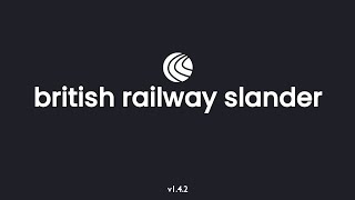 British Railway Slander (v1.4.2)