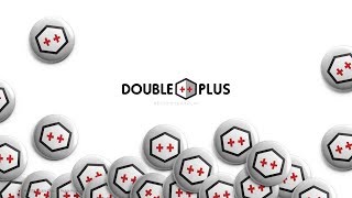 Double Plus - May 2019