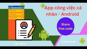 Codedoan.com chia sẻ miễn phí source code Android - quản lý công việc cá nhân