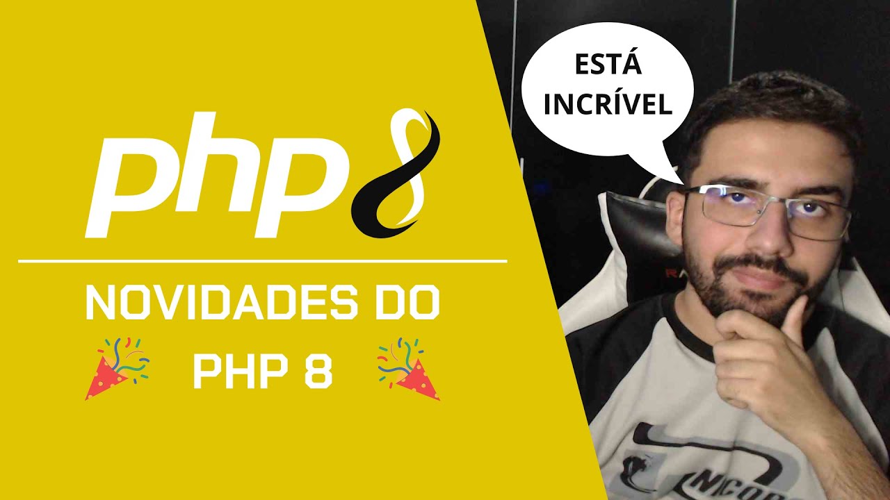 🎉 Novidades do PHP 8! 🎉 - YouTube