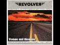 REVOLVER - Tengo mi tiempo.